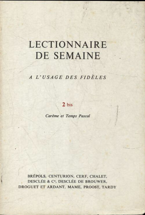 Livrenpoche : Lectionnaire de semaine Tome II bis - Collectif - Livre