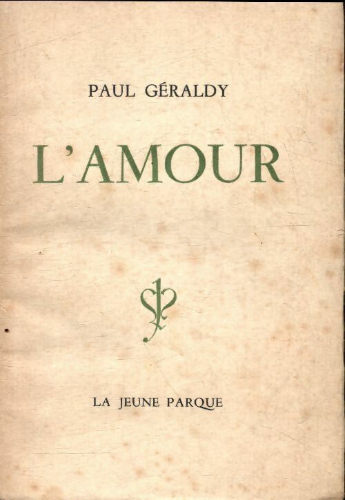 Livrenpoche : L'amour - Paul Geraldy - Livre