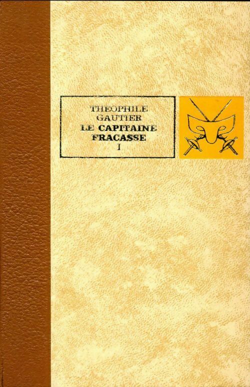Livrenpoche : Le capitaine Fracasse - Théophile Gautier - Livre