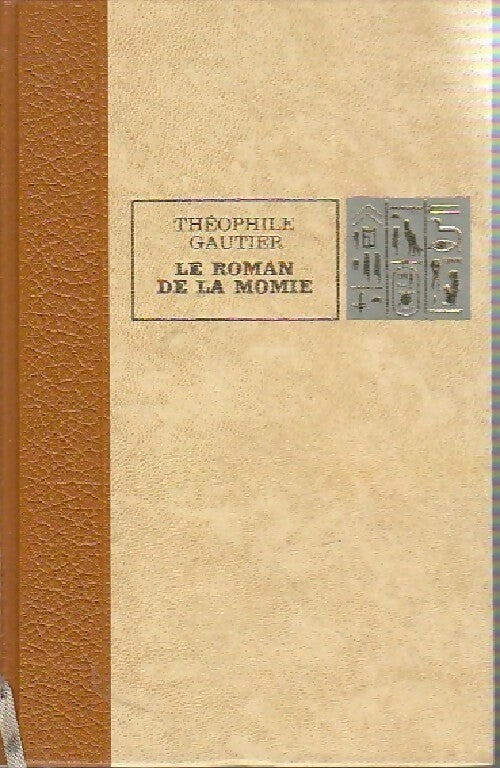 Livrenpoche : Le roman de la momie - Théophile Gautier - Livre