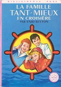 Livrenpoche : La famille Tant-Mieux en croisière - Enid Blyton - Livre