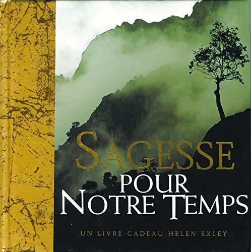 Livrenpoche : Sagesse pour notre temps - Helen Exley - Livre