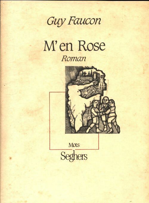 Livrenpoche : M'en Rose - Guy Faucon - Livre