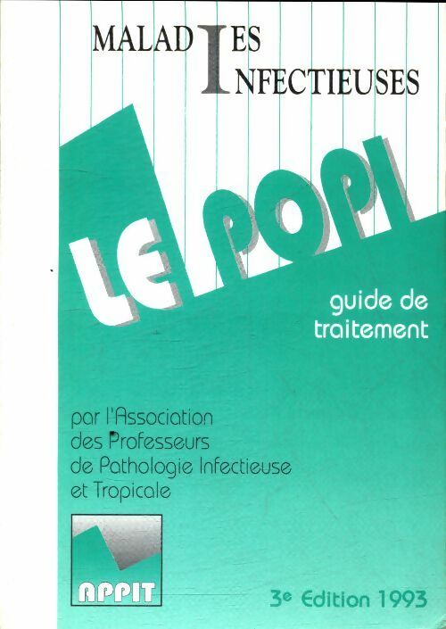 Livrenpoche : Le Popi 1993 maladies infectieuses - Collectif - Livre