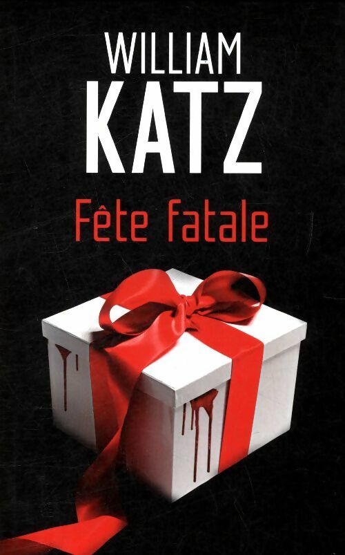 Livrenpoche : Fête fatale - William Katz - Livre