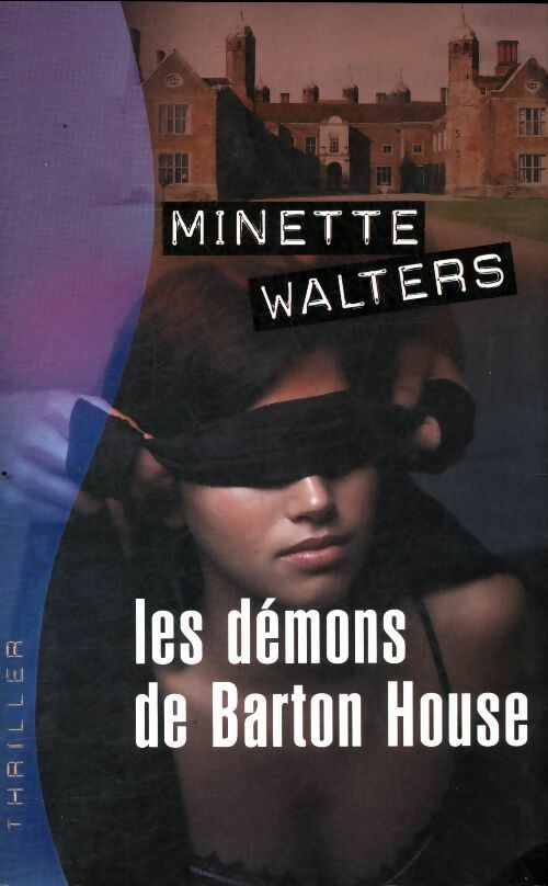 Livrenpoche : Les démons de Barton House - Minette Walters - Livre