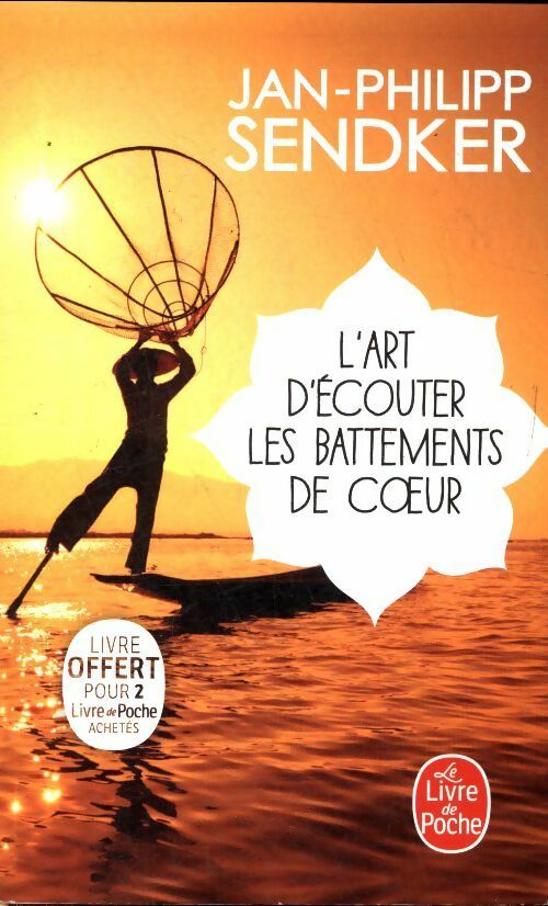 Livrenpoche : L'art d'écouter les battements de coeur - Jan-Philipp Sendker - Livre