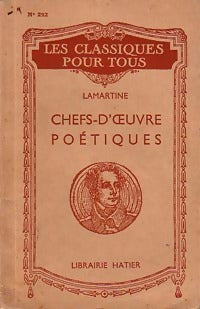 Chefs d'oeuvre poétiques - Alphonse De Lamartine -  Les classiques pour tous - Livre