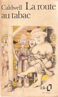 Livrenpoche : La route au tabac - Erskine Caldwell - Livre