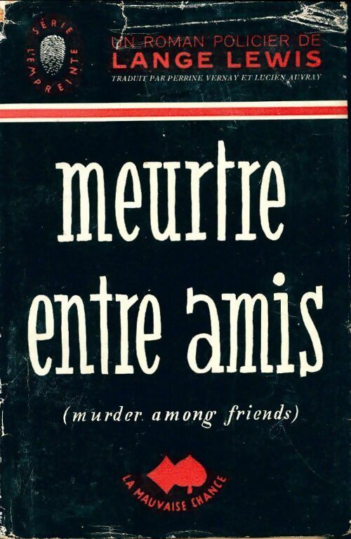 Livrenpoche : Meurtre entre amis - Lange Lewis - Livre