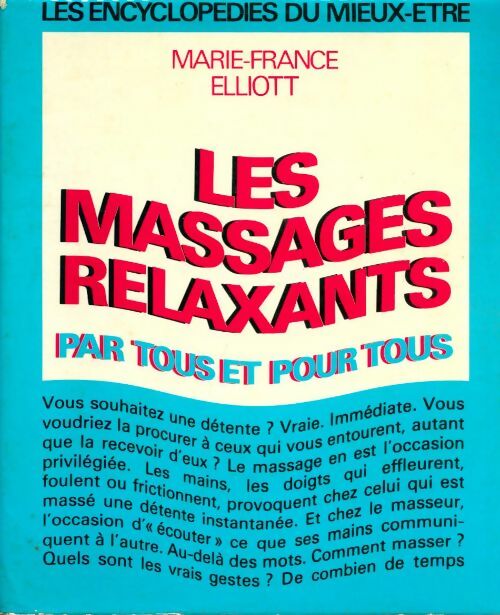 Les massages relaxants - Marie-France Elliot -  Retz GF - Livre
