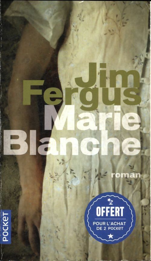 Livrenpoche : Marie Blanche - Jim Fergus - Livre