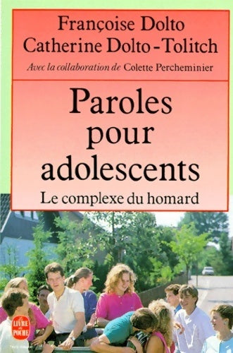 Livrenpoche : Paroles pour adolescents - Tolitch Catherine Dolto, Colette Percheminier - Livre