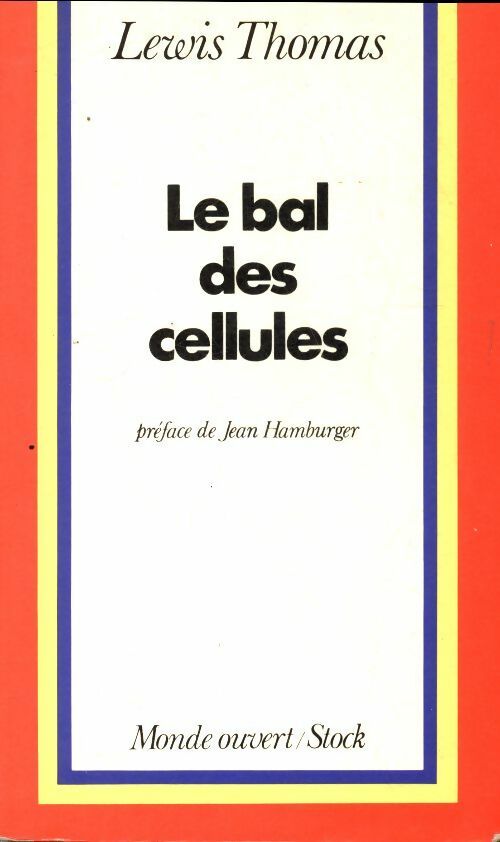 Livrenpoche : Le bal des cellules - Lewis Thomas - Livre