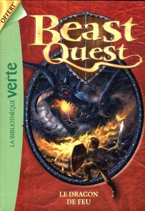 Beast quest Tome I : Ferno, le dragon de feu - Andy Blade -  Bibliothèque verte (4ème série) - Livre