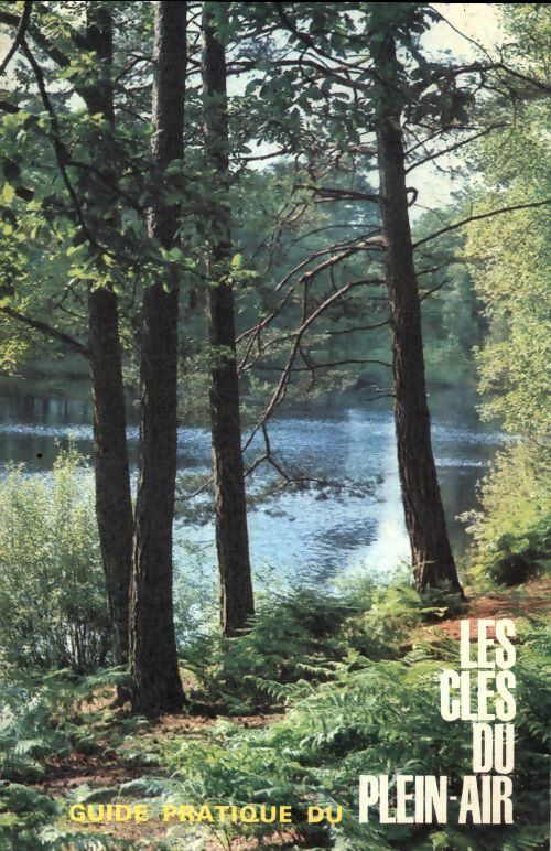 Livrenpoche : Les clés du plein-air - Collectif - Livre
