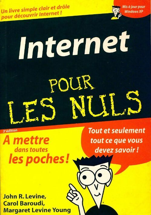 Livrenpoche : Internet pour les nuls - Carol Baroudi - Livre