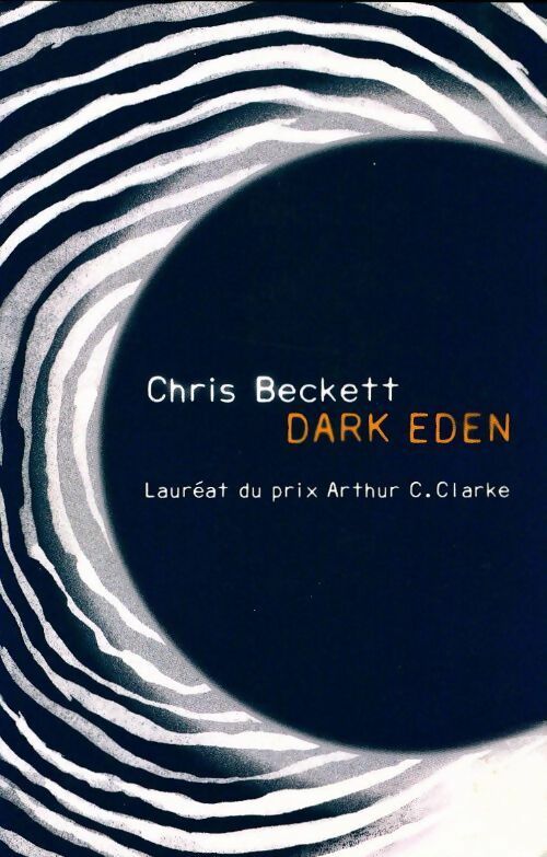 Livrenpoche : Dark eden - Chris Beckett - Livre