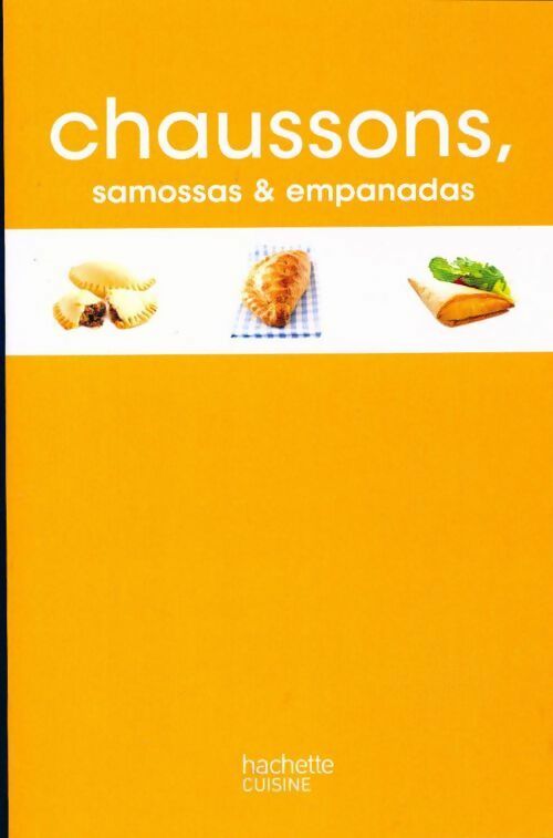 Livrenpoche : Chaussons, samossas & empanadas - Collectif - Livre