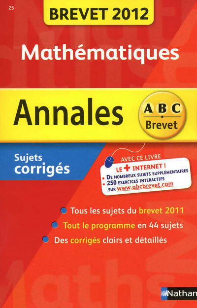 Livrenpoche : Annales Mathématiques brevet 2012. Sujets corrigés - Carole Feugère - Livre