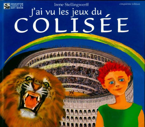 Livrenpoche : J'ai vu les jeux du Colisée - Irene Stellingwerff - Livre