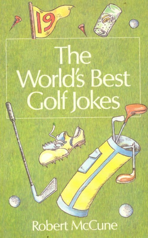 Livrenpoche : The world's best golf jokes - Robert McCune - Livre
