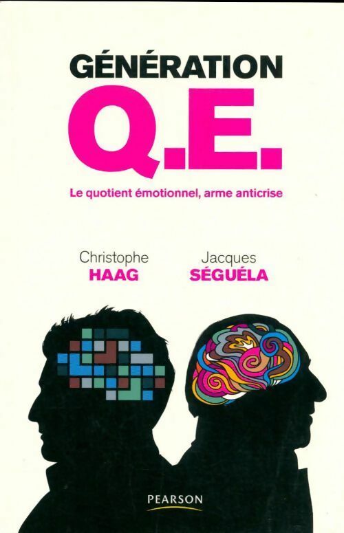 Génération Q.E. - Christophe Haag - Livre