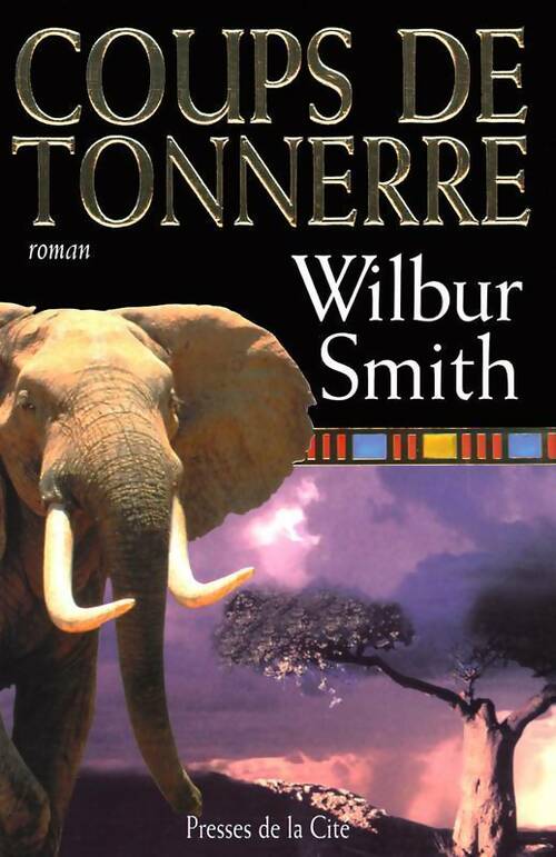 Livrenpoche : Coups de tonnerre - Wilbur A. Smith - Livre