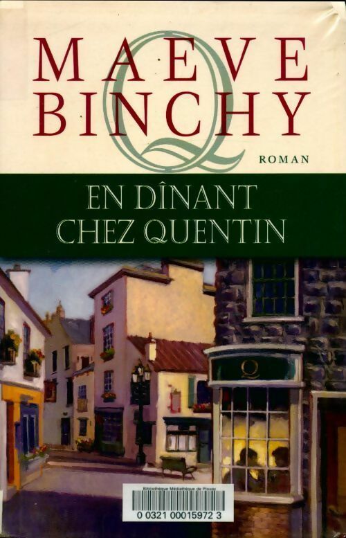 Livrenpoche : En dînant chez Quentin - Maeve Binchy - Livre