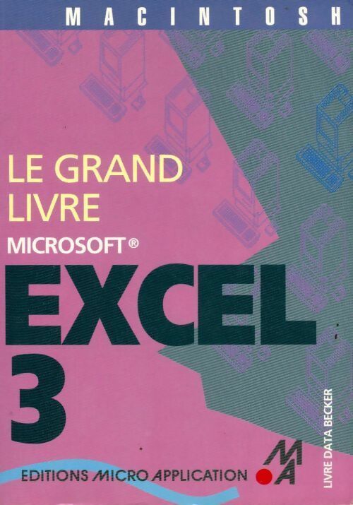 Livrenpoche : Grand livre Excel 3 mac - Collectif - Livre