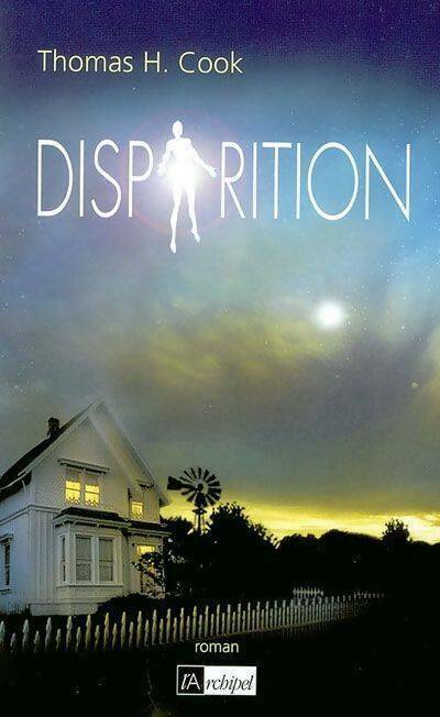 Livrenpoche : Disparition - Thomas H. Cook - Livre