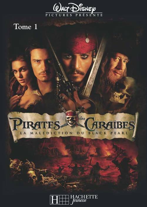 Livrenpoche : Pirates des Caraïbes Tome I : La malédiction du Black Pearl - Walt Disney - Livre