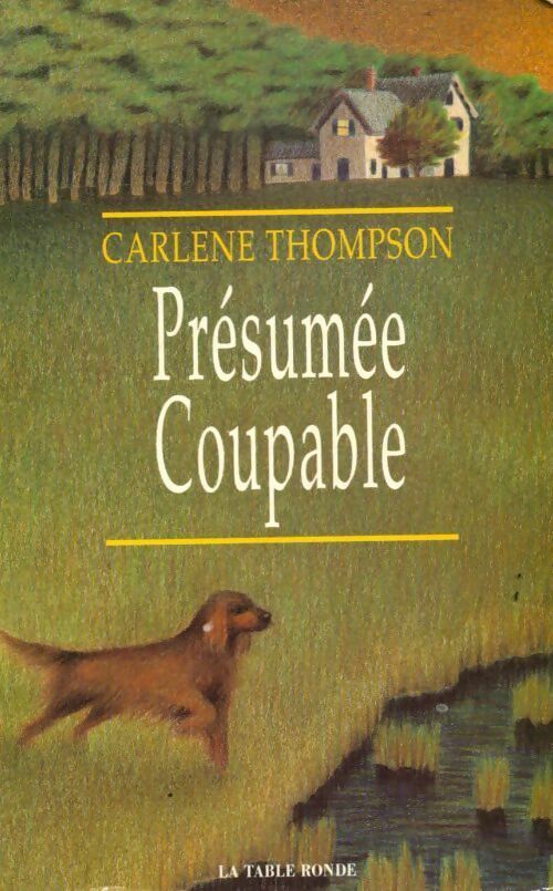 Livrenpoche : Présumée coupable - Carlene Thompson - Livre