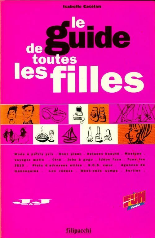 Livrenpoche : Le guide de toutes les filles - Isabelle Catélan - Livre