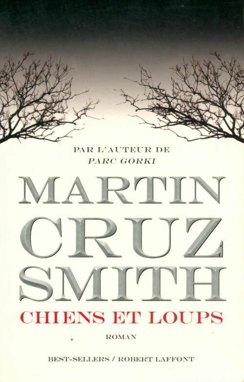 Livrenpoche : Chiens et loups - Martin Cruz Smith - Livre