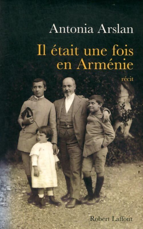 Il était une fois en Arménie - Antonia Arslan - Livre