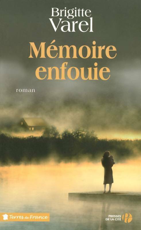Livrenpoche : Mémoire enfouie - Brigitte Varel - Livre