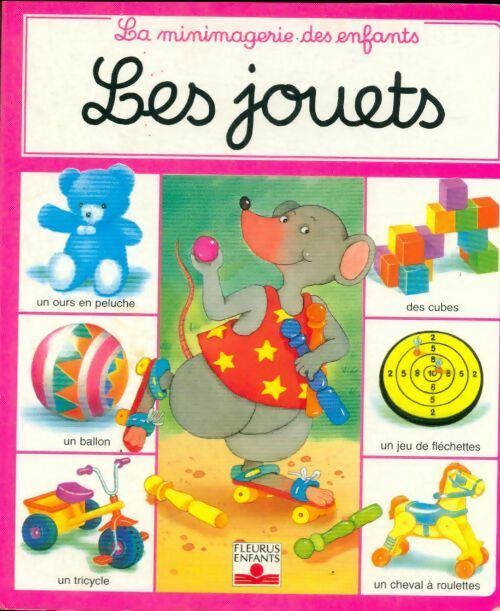Les jouets - Marie-Anne Didierjean -  La minimagerie des enfants - Livre