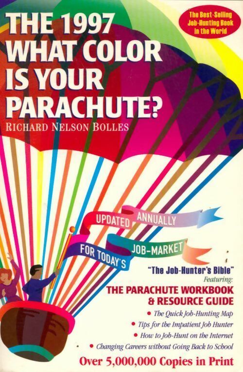 Livrenpoche : The 1997 What color is your parachute ? - Richard Bolles - Livre