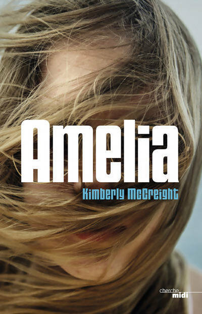 Livrenpoche : Amelia - Kimberly McCreight - Livre