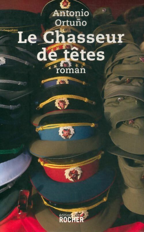 Livrenpoche : Le chasseur de têtes - Antonio Ortunio - Livre