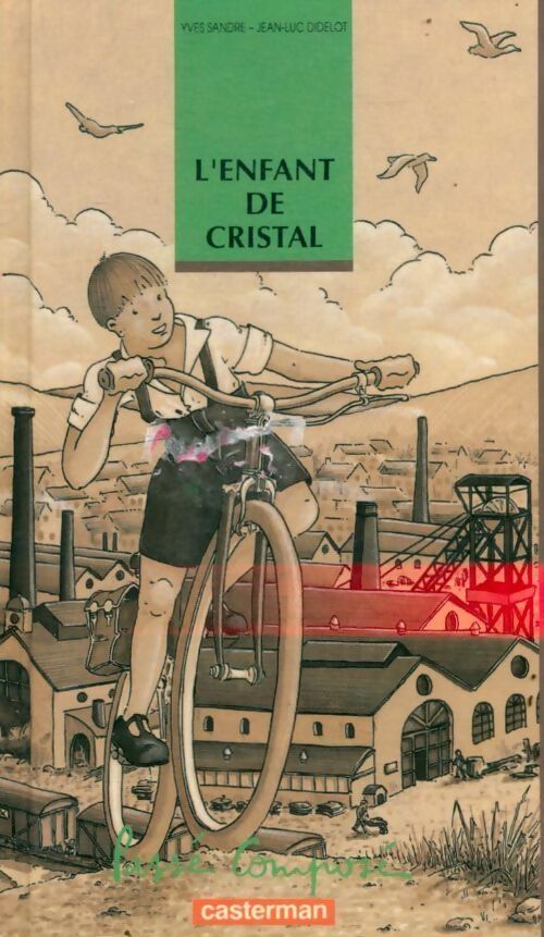 Livrenpoche : L'enfant de cristal - Yves Sandre - Livre