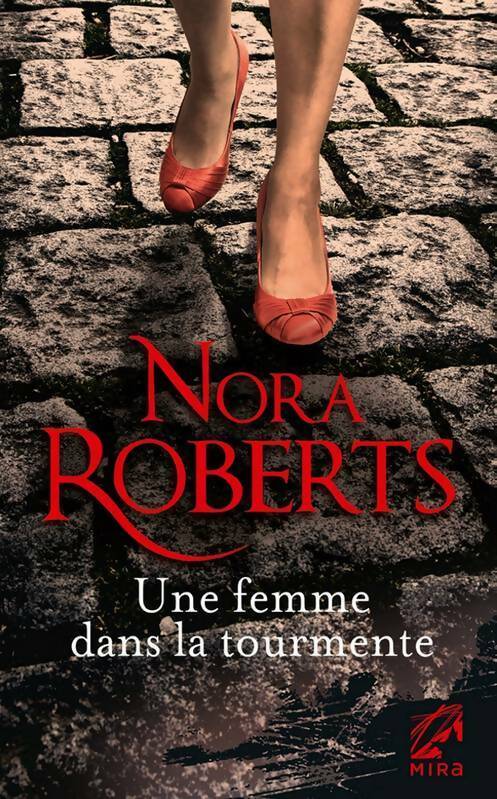 Livrenpoche : Une femme dans la tourmente - Nora Roberts - Livre