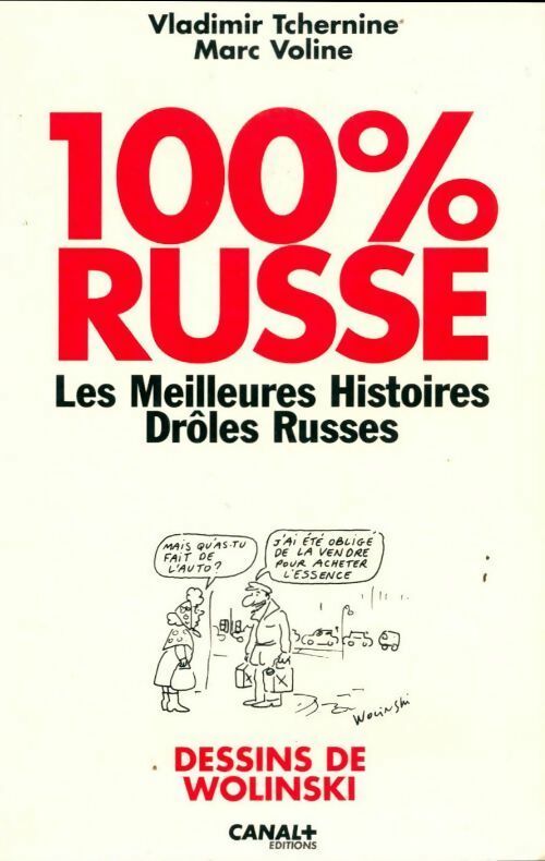 Livrenpoche : 100% russe. Les meilleures histoires drôles russes - Vladimir Tchernine - Livre