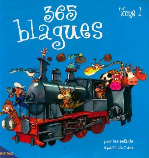 Livrenpoche : 365 blagues pour les enfants à partir de 7 ans Tome I - Fabrice Lelarge - Livre