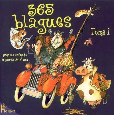 365 blagues pour les enfants à partir de 7 ans Tome I - Fabrice Lelarge - Livre