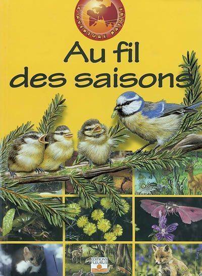 Au fil des saisons - Gérard Blondeau -  Fleurus GF - Livre