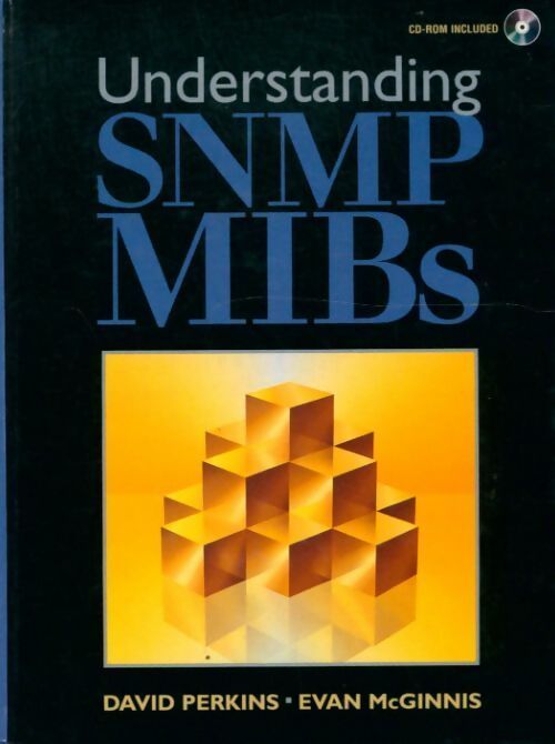 Understanding SNMP MIBs - David T. Perkins - Livre