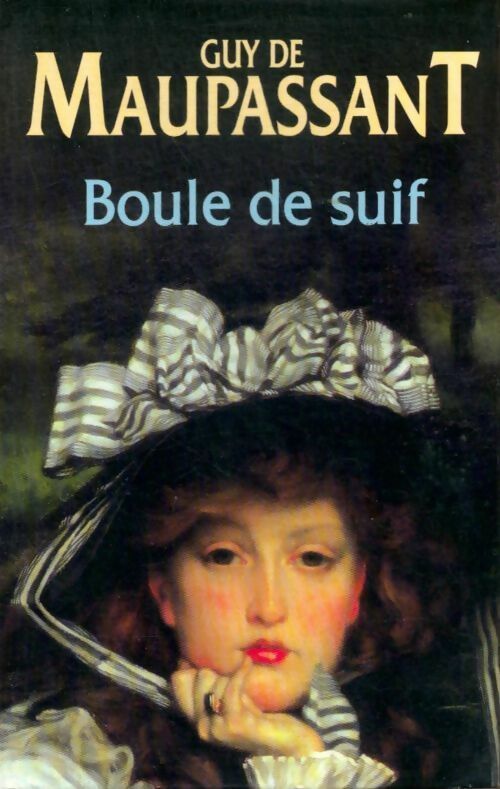 Boule de suif - Guy De Maupassant -  Le Grand Livre du Mois GF - Livre