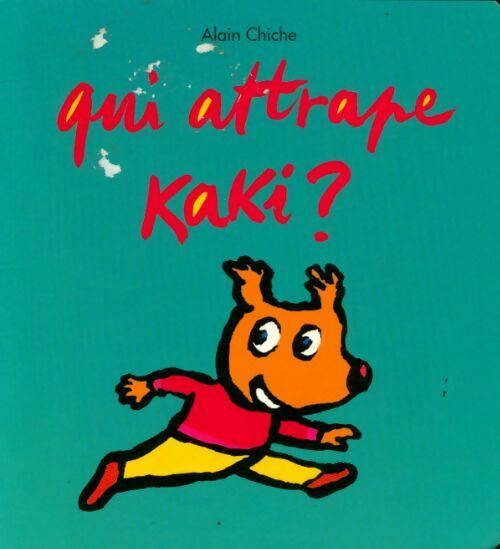 Livrenpoche : Qui attrape Kaki ? - Alain Chiche - Livre